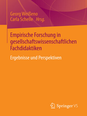cover image of Empirische Forschung in gesellschaftswissenschaftlichen Fachdidaktiken